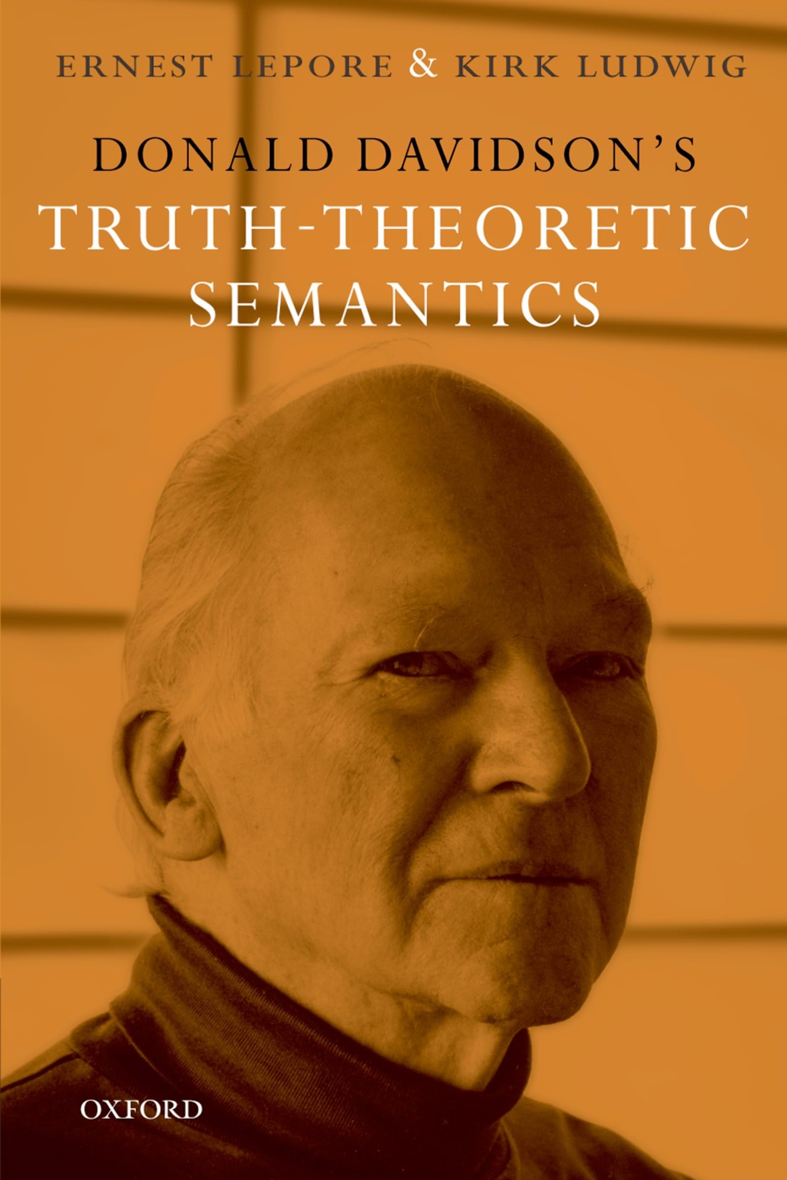 Donald Davidson'S Truththeoretic Semantics
