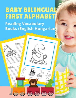 Baby Bilingual First Alphabet Reading Vocabulary Books (English Hungarian): 100+ Learning ABC frequency visual dictionary flash ,Used