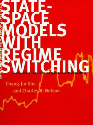 StateSpace Models with Regime Switching: Classical and GibbsSampling Approaches with Applications (Mit Press),New