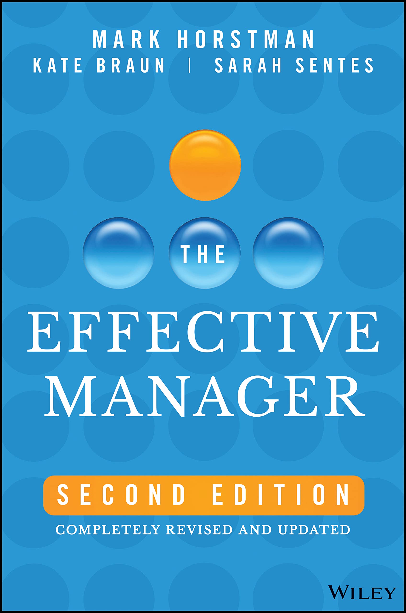 The Effective Manager: Completely Revised and Updated,Used