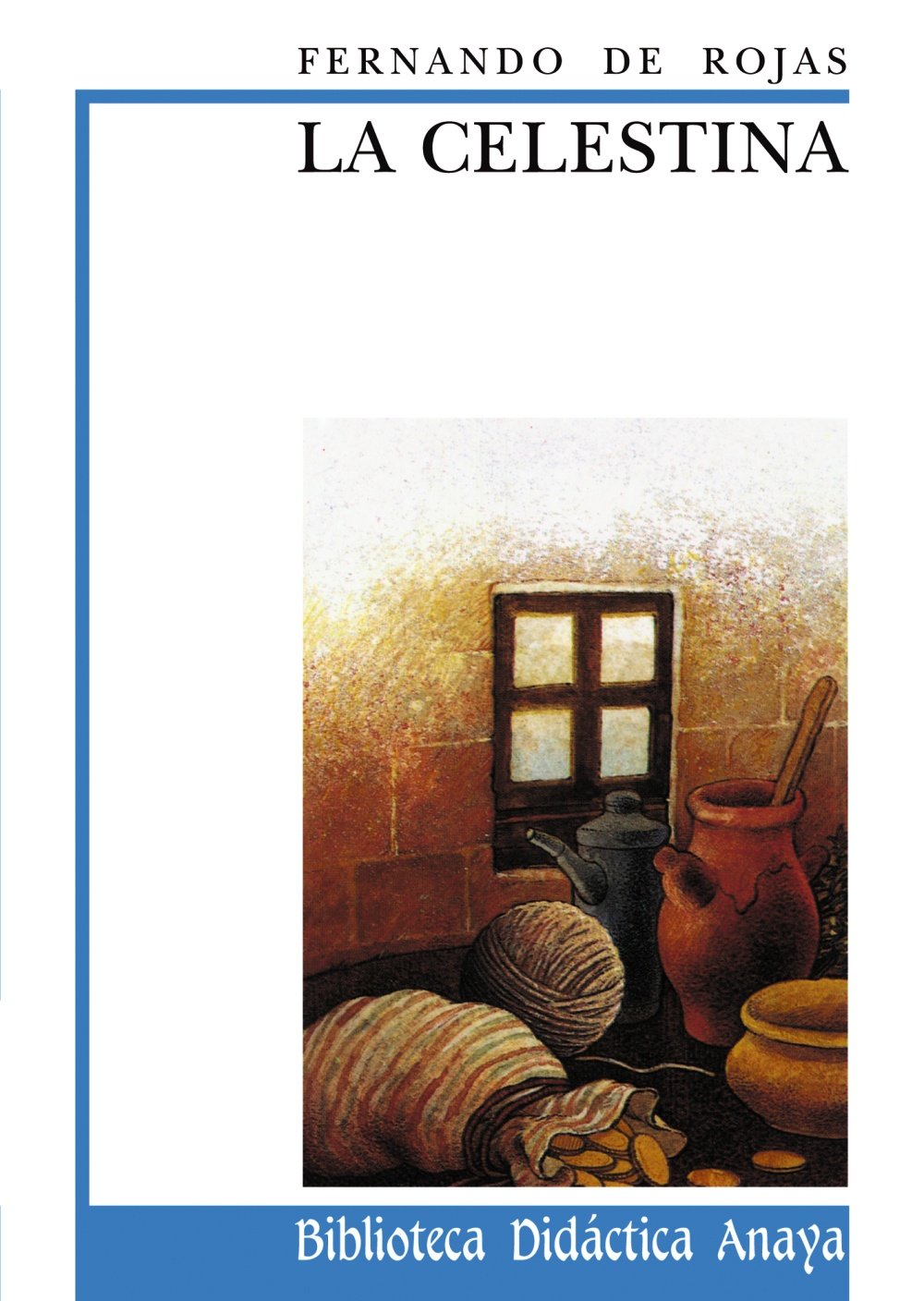 La Celestina (Biblioteca Didactica Anaya) (Spanish Edition),Used