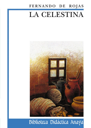 La Celestina (Biblioteca Didactica Anaya) (Spanish Edition),Used