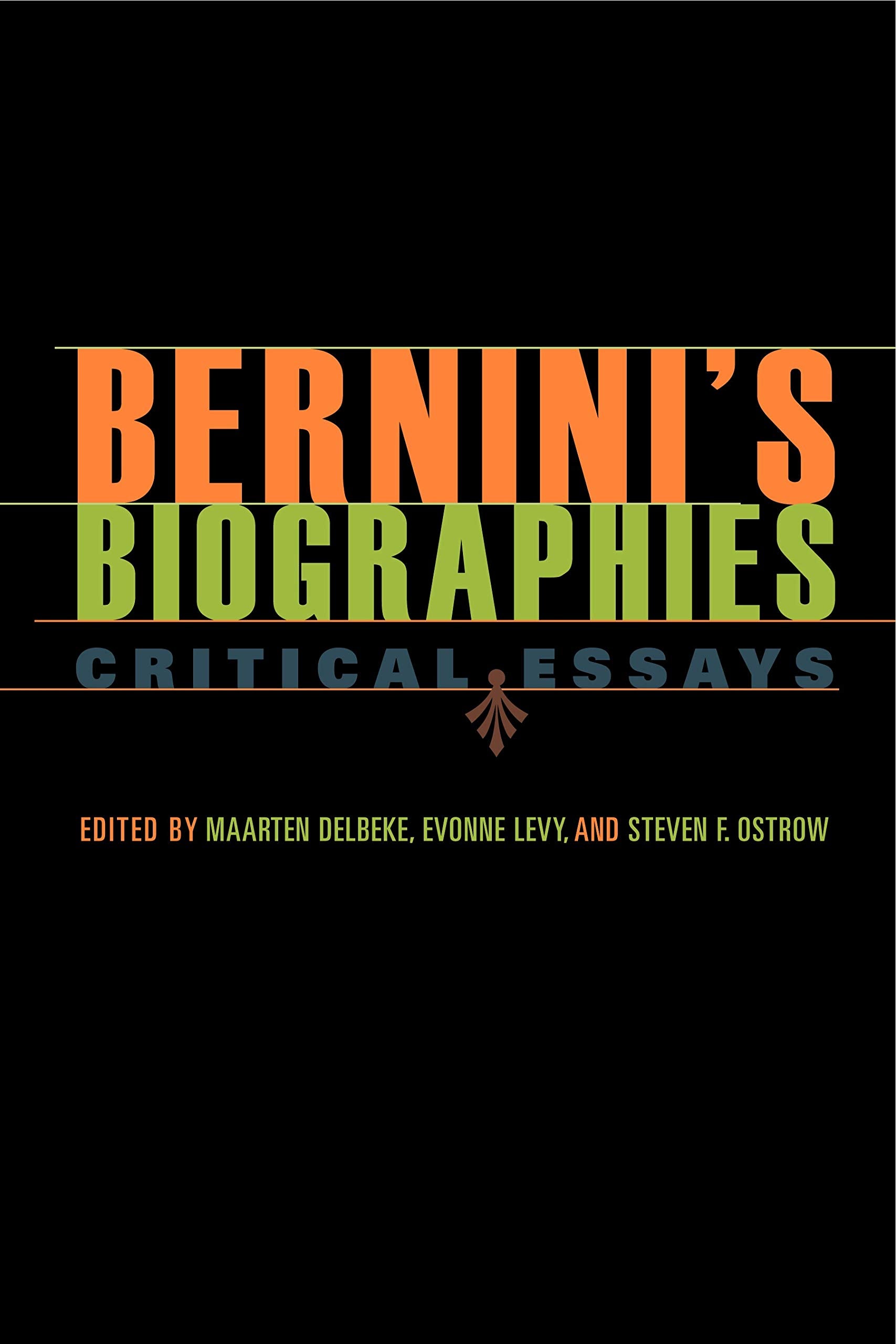 Bernini's Biographies: Critical Essays,Used