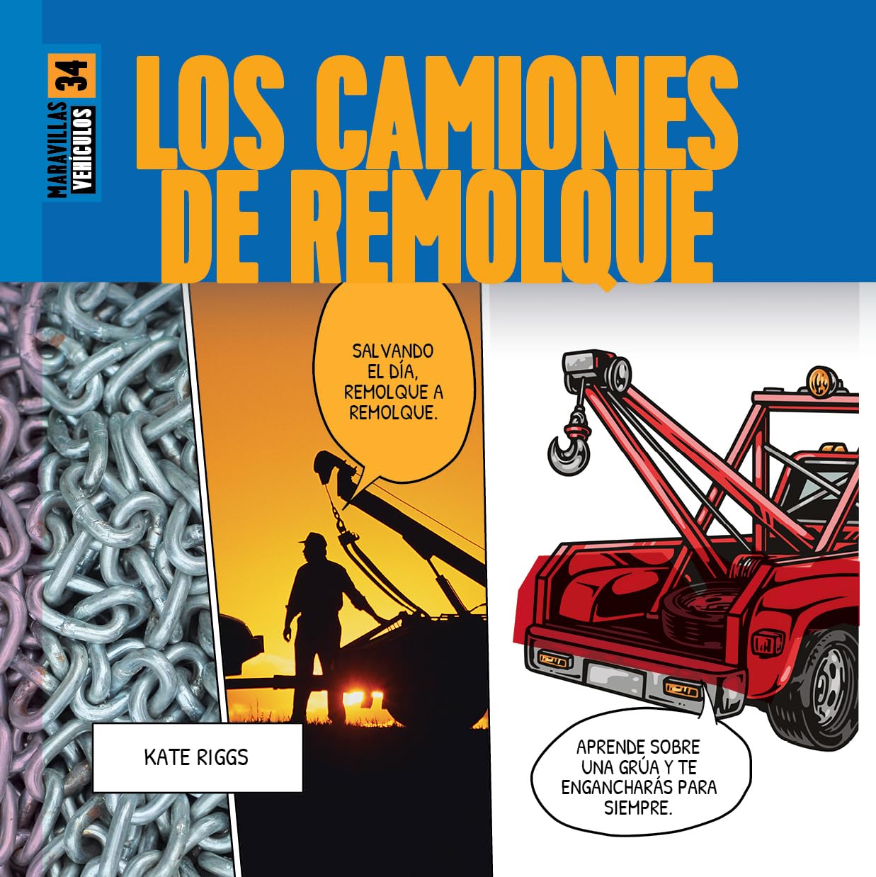 LOS CAMIONES DE REMOLQUE