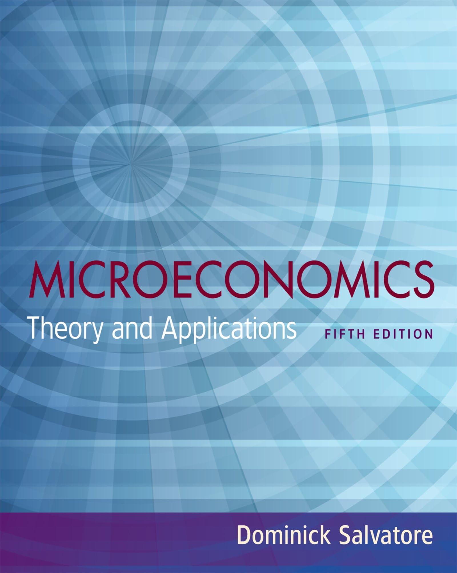 Microeconomics: Theory And Applications