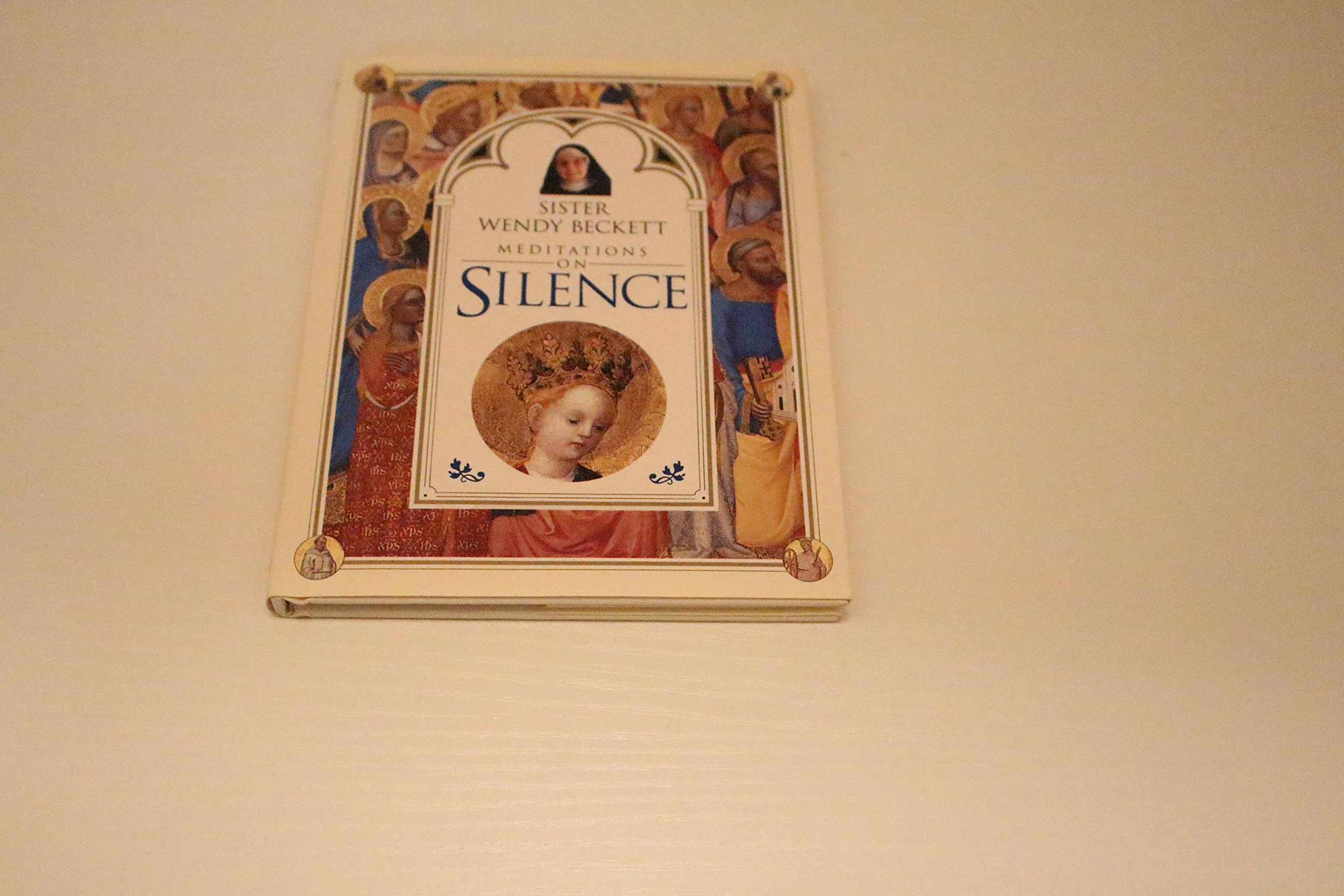 Sister Wendy Beckett Meditations on Silence,Used