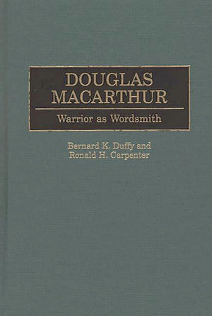 Douglas Macarthur: Warrior As Wordsmith (Great American Orators),Used