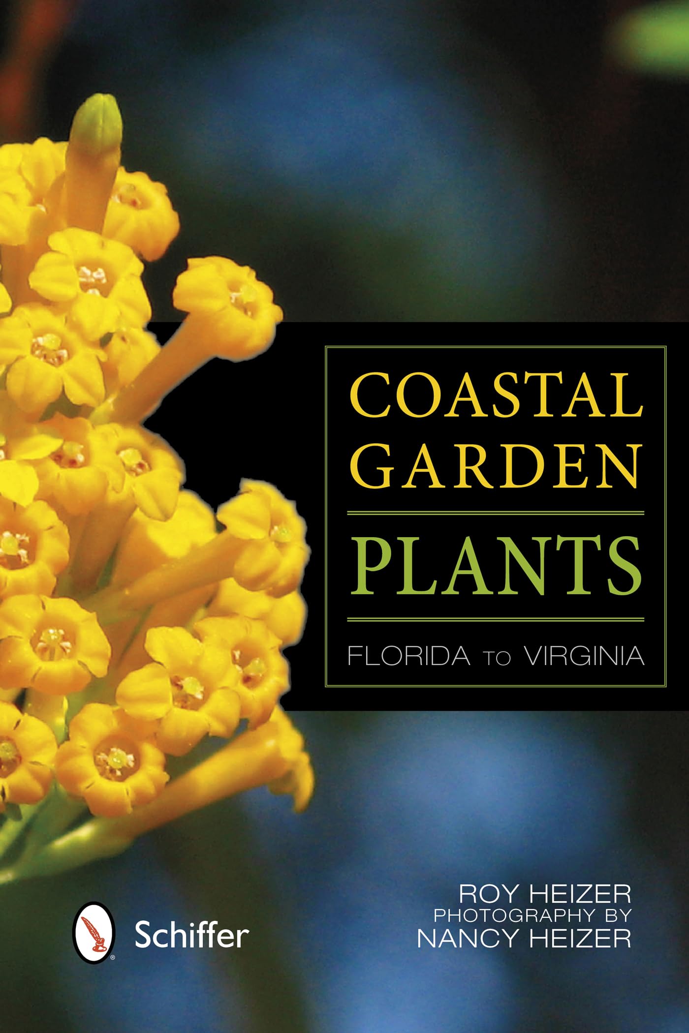 Coastal Garden Plants: Florida to Virginia,Used
