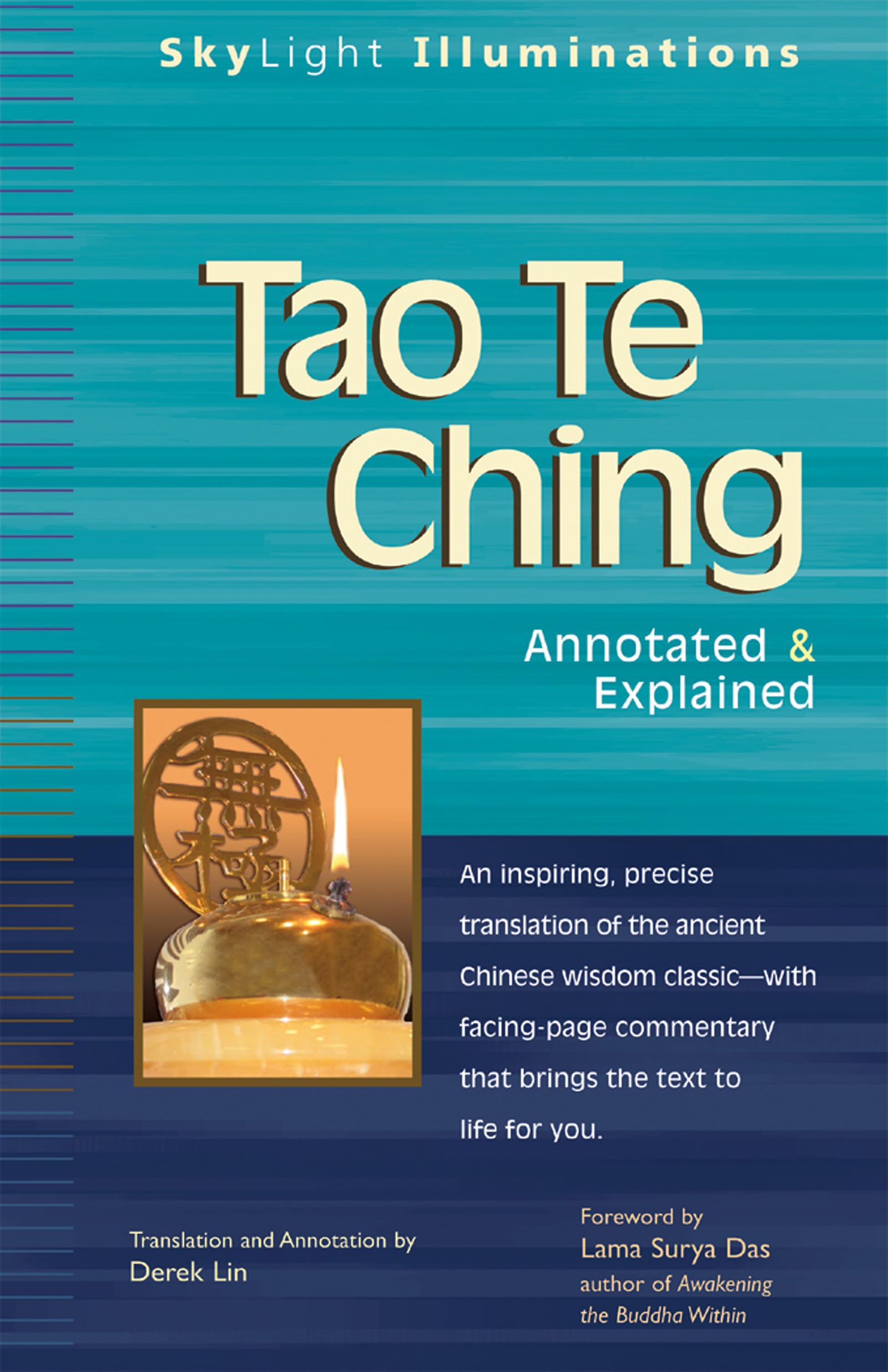 Tao Te Ching: Annotated & Explained (SkyLight Illuminations),New