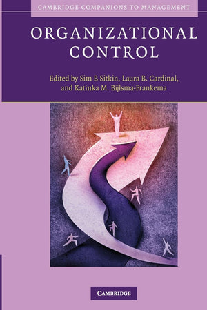 Organizational Control (Cambridge Companions to Management),Used