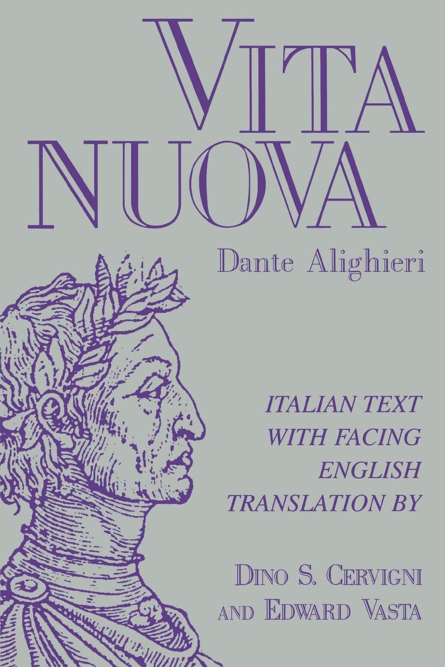 Vita nuova: Italian Text with Facing English Translation,New
