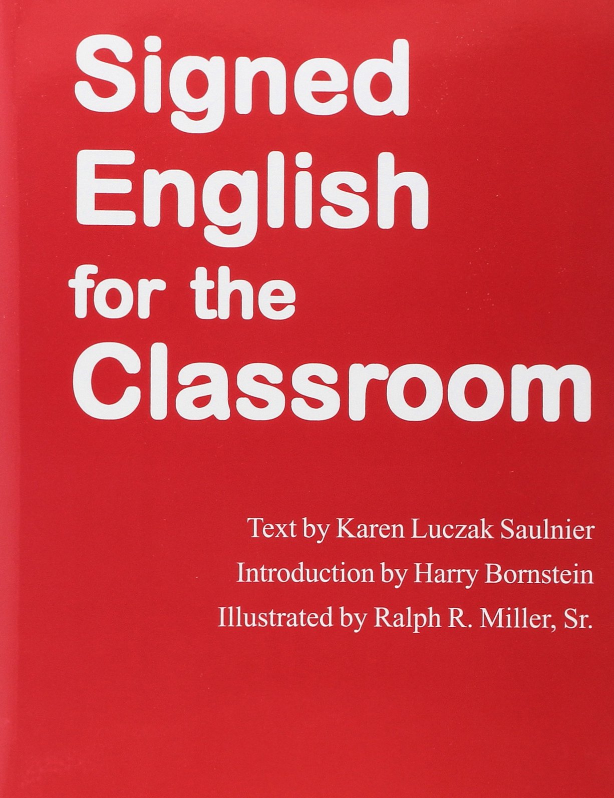 Signed English For the Classroom,Used