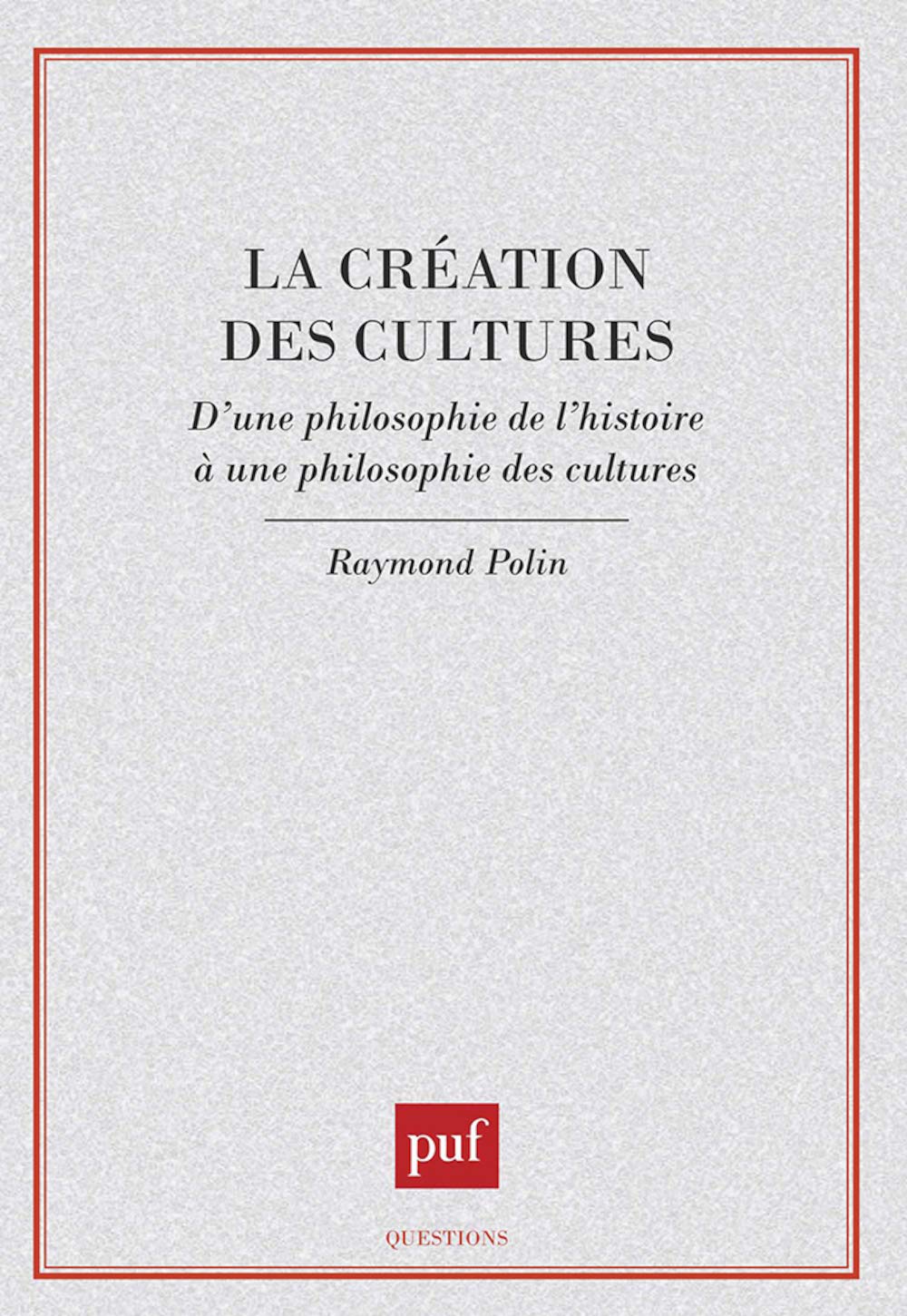 La cration des cultures,Used