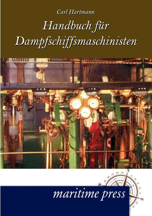 Handbuch Fur Dampfmaschinisten (German Edition),Used