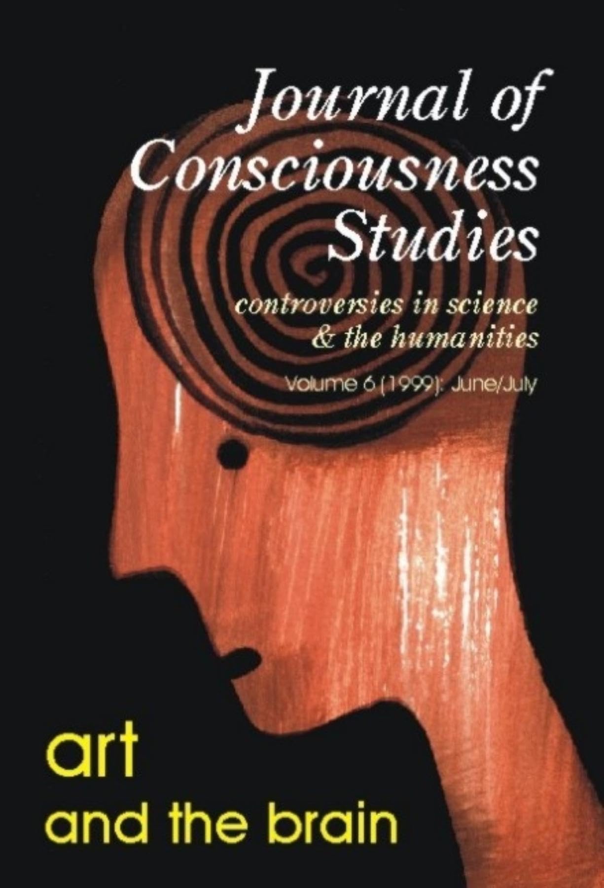 Art and the Brain, Vol. 6 (Journal of Consciousness Studies),Used