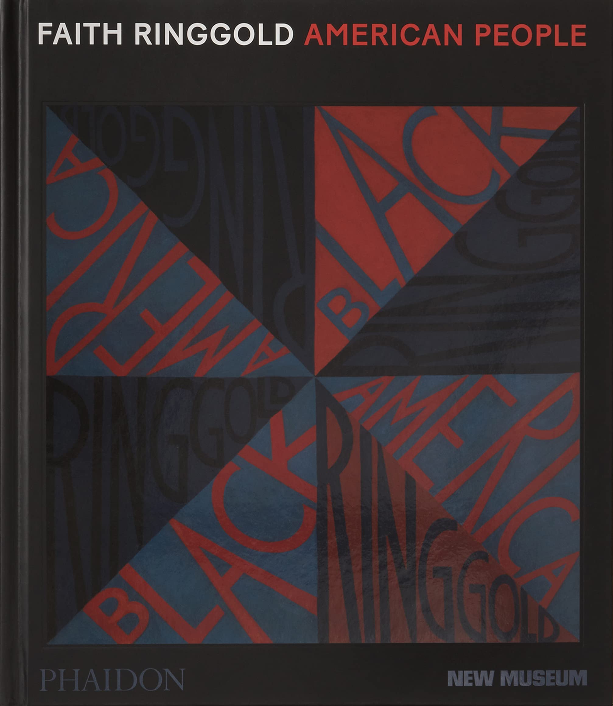 Faith Ringgold: American People,Used