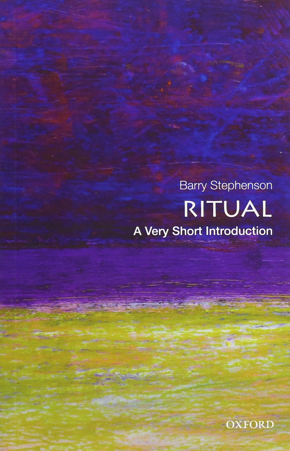 Ritual: A Very Short Introduction (Very Short Introductions),Used