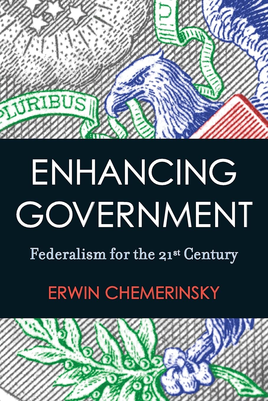 Enhancing Government: Federalism For The 21St Century,Used
