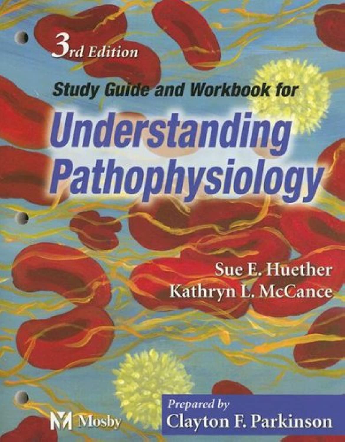 Study Guide and Workbook to Accompany Understanding Pathophysiology,Used