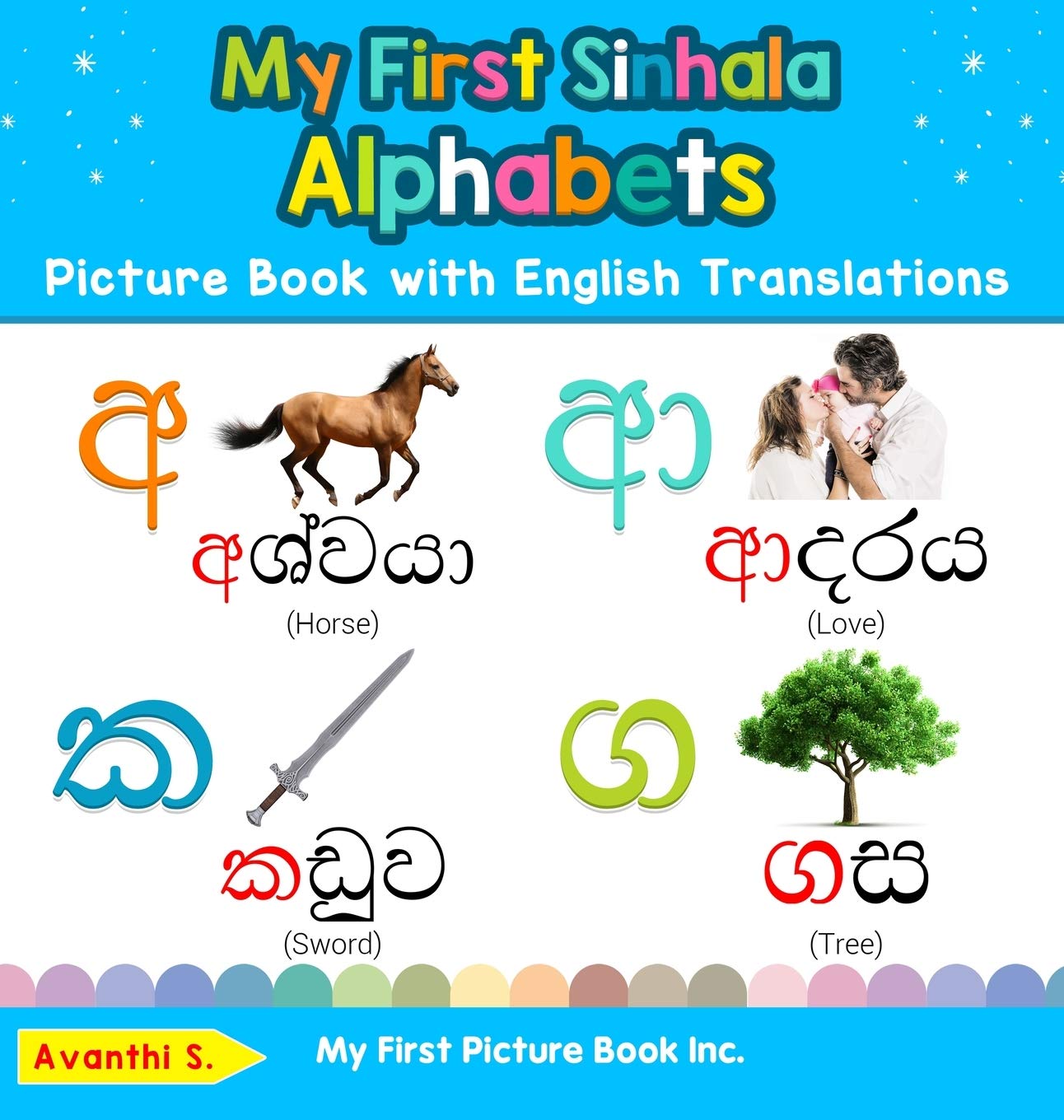 My First Sinhala Alphabets Picture Book with English Translations: Bilingual Early Learning & Easy Teaching Sinhala Books for Ki,Used