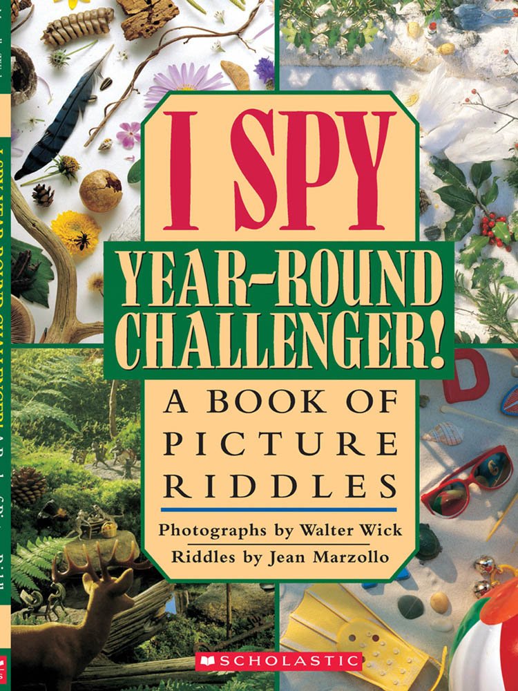 I Spy Year Round Challenger: A Book of Picture Riddles,Used