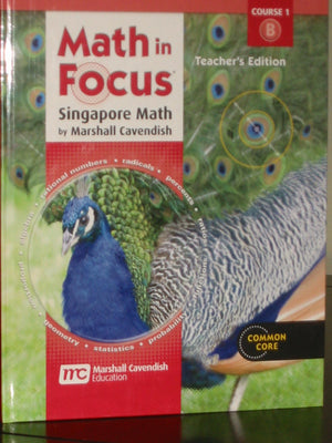 Math In Focus: Singapore Math Grade 6: Teacher Edition, Volume B-used
