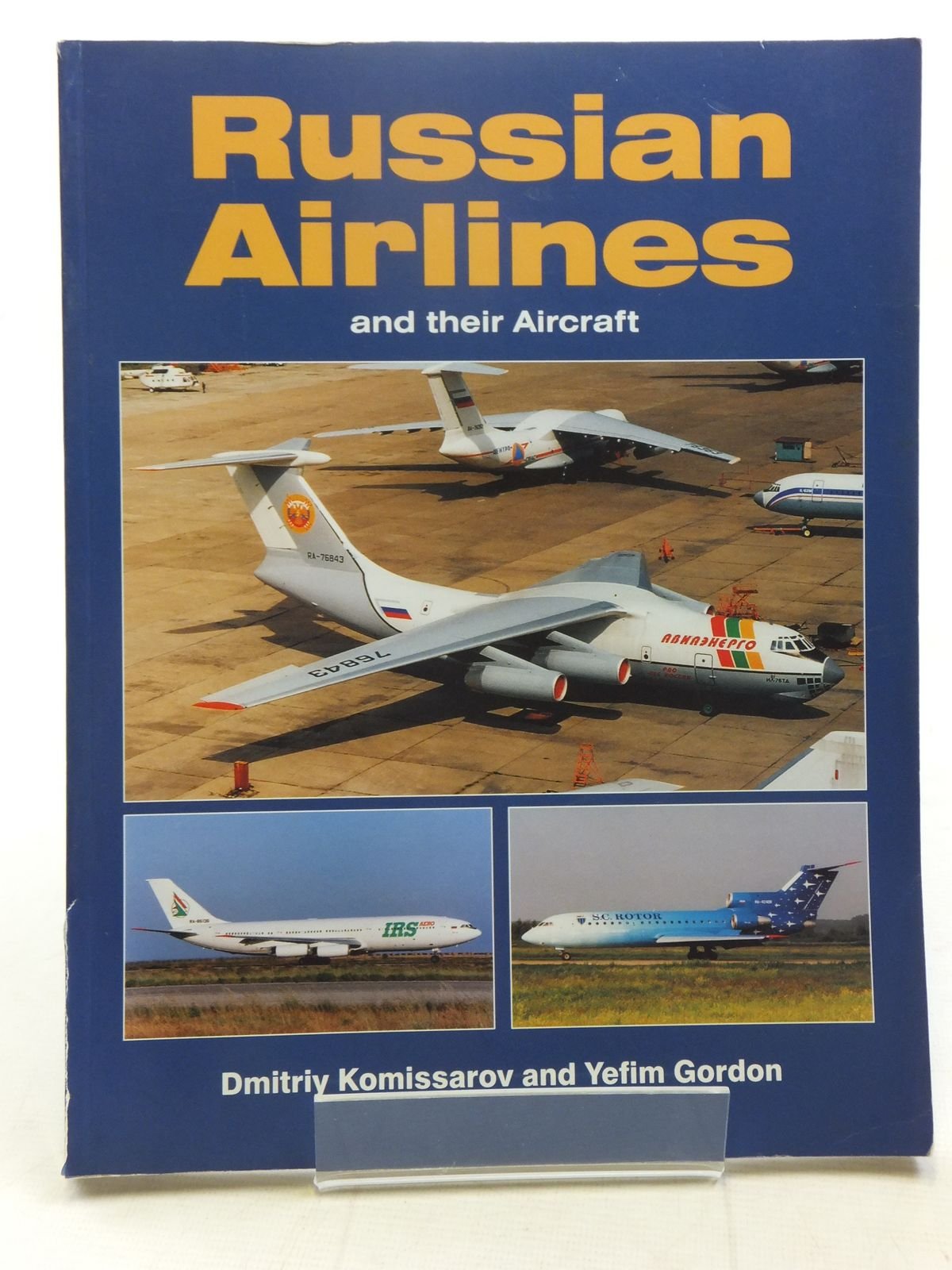 Russian Airlines and Their Aircraft,Used