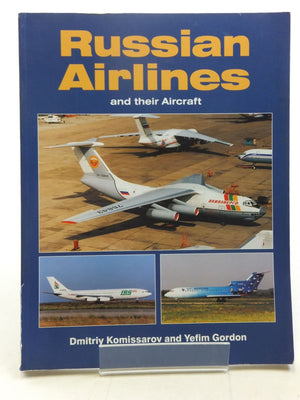 Russian Airlines and Their Aircraft,Used