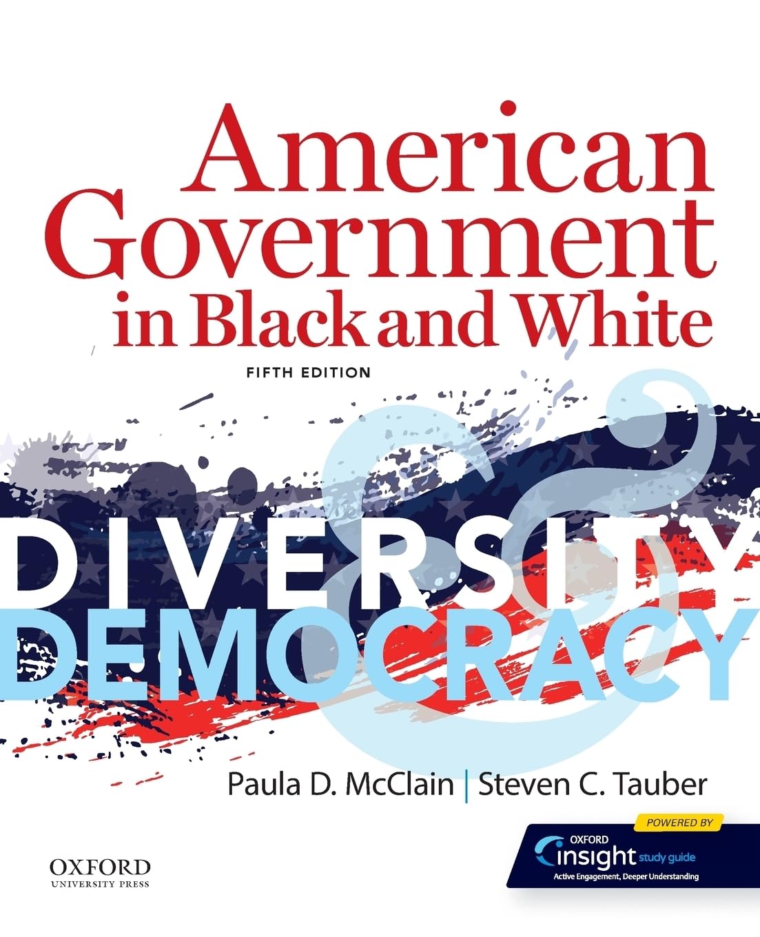 American Government In Black And White: Diversity And Democracy