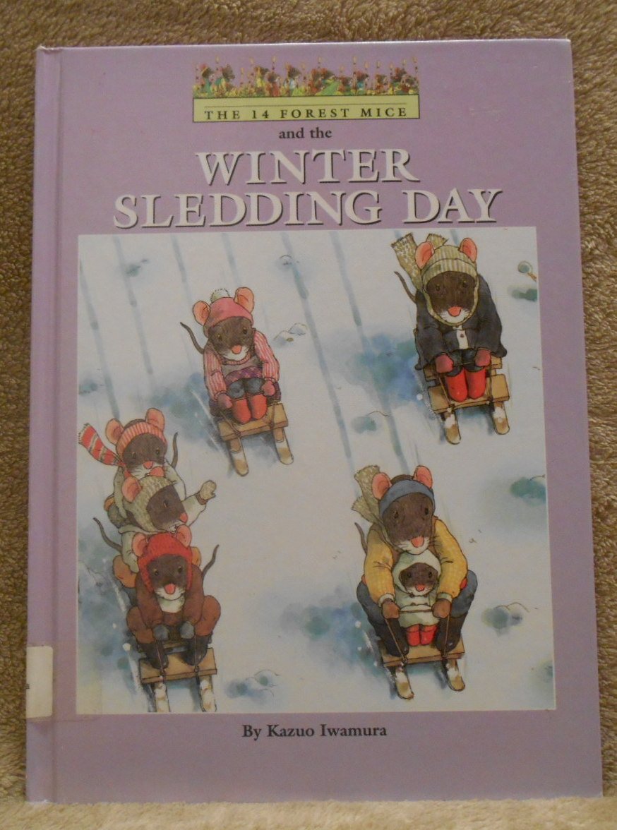 The Fourteen Forest Mice and the Winter Sledding Day,Used