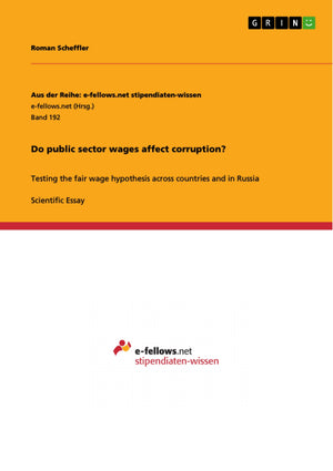 Do Public Sector Wages Affect Corruption?: Testing The Fair Wage Hypothesis Across Countries And In Russia,Used