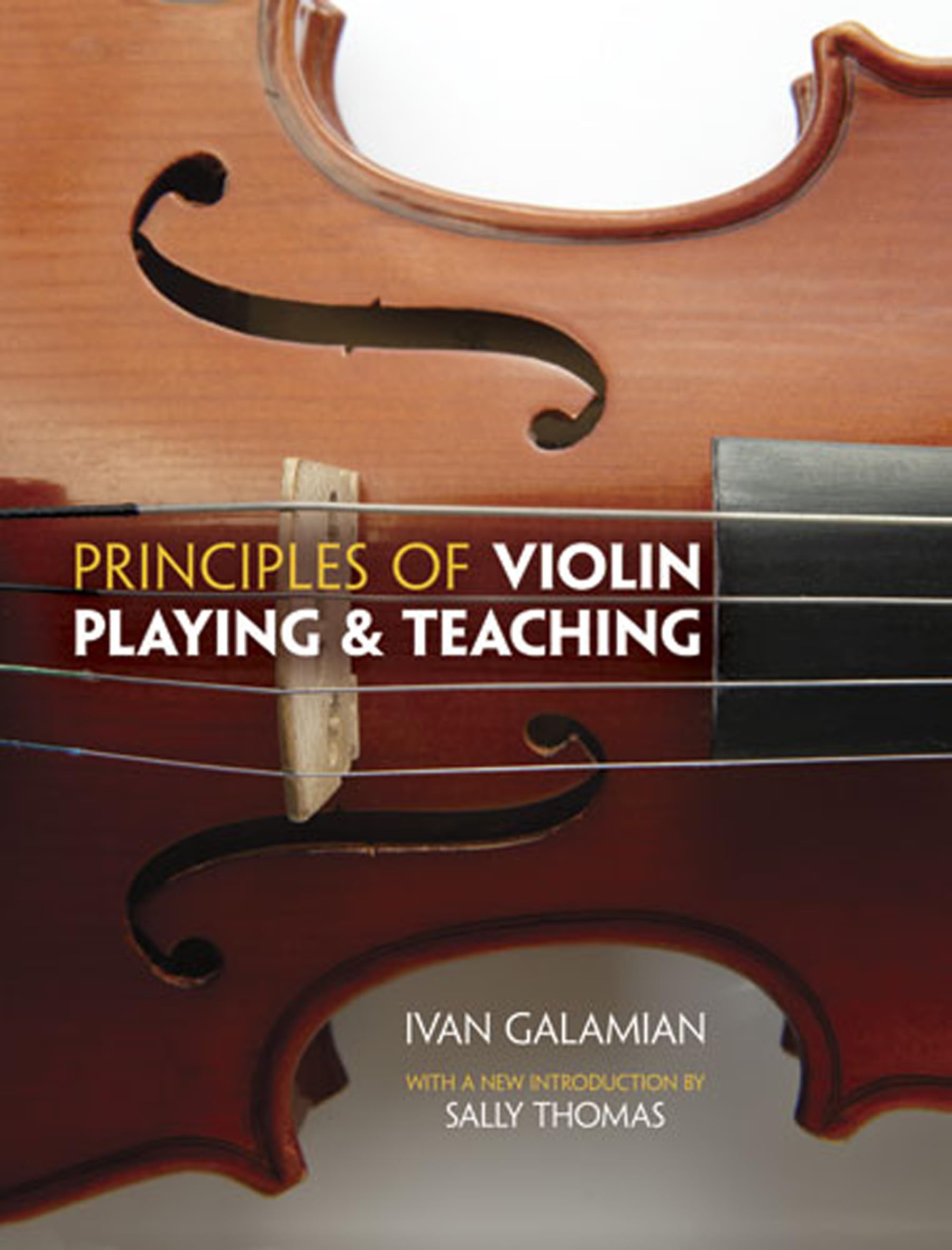 Principles of Violin Playing and Teaching (Dover Books On Music: Violin),Used