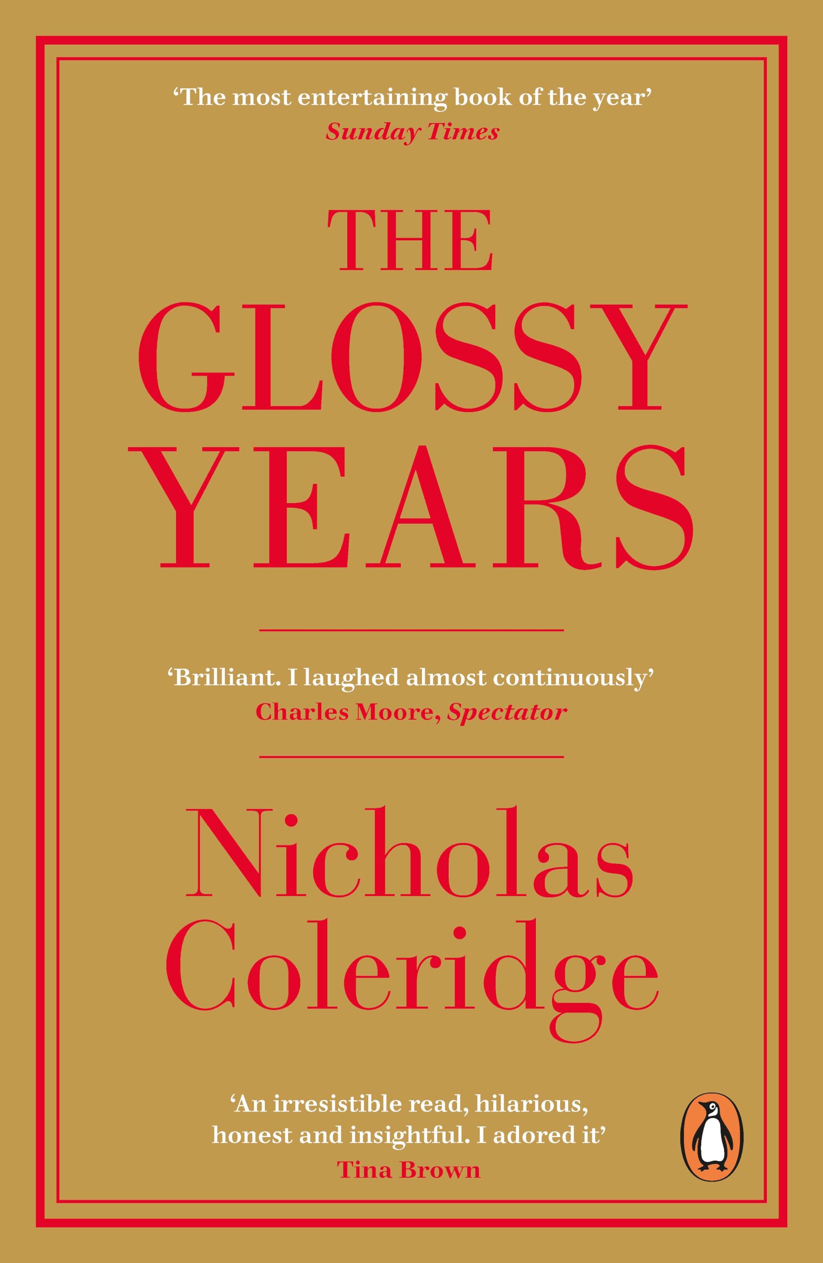 The Glossy Years: Magazines, Museums and Selective Memoirs,Used