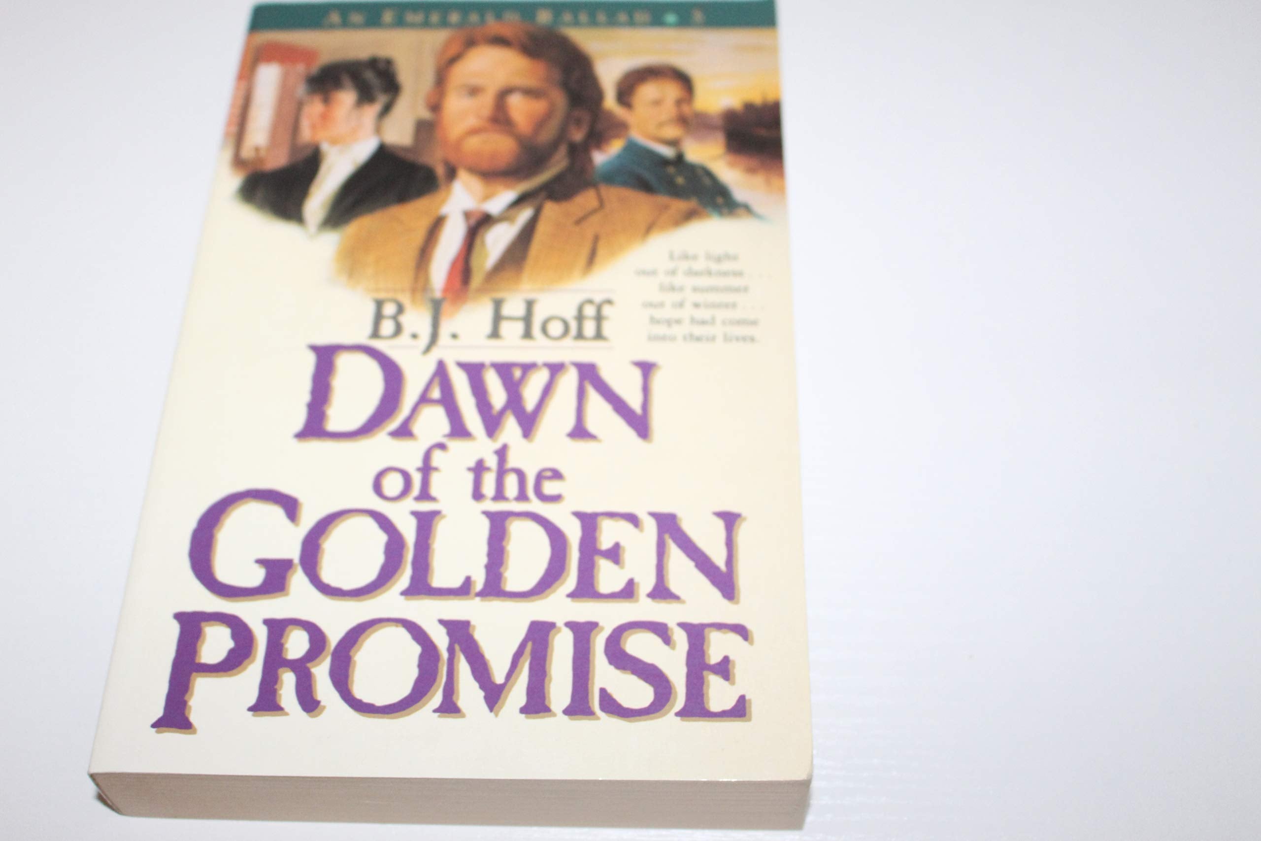 Dawn of the Golden Promise (An Emerald Ballad #5),New