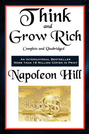 Think And Grow Rich Complete And Unabridged,New