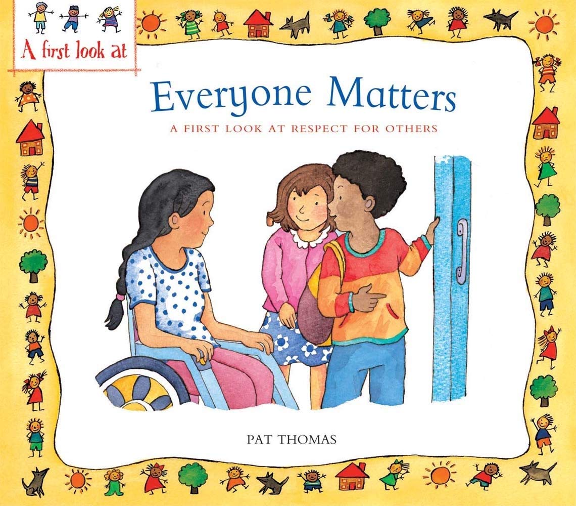 Everyone Matters: A First Look At Respect For Others (A First Look At...Series),Used