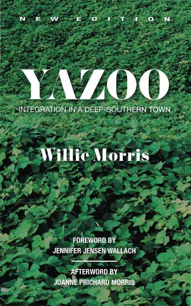 Yazoo: Integration in a DeepSouthern Town,Used
