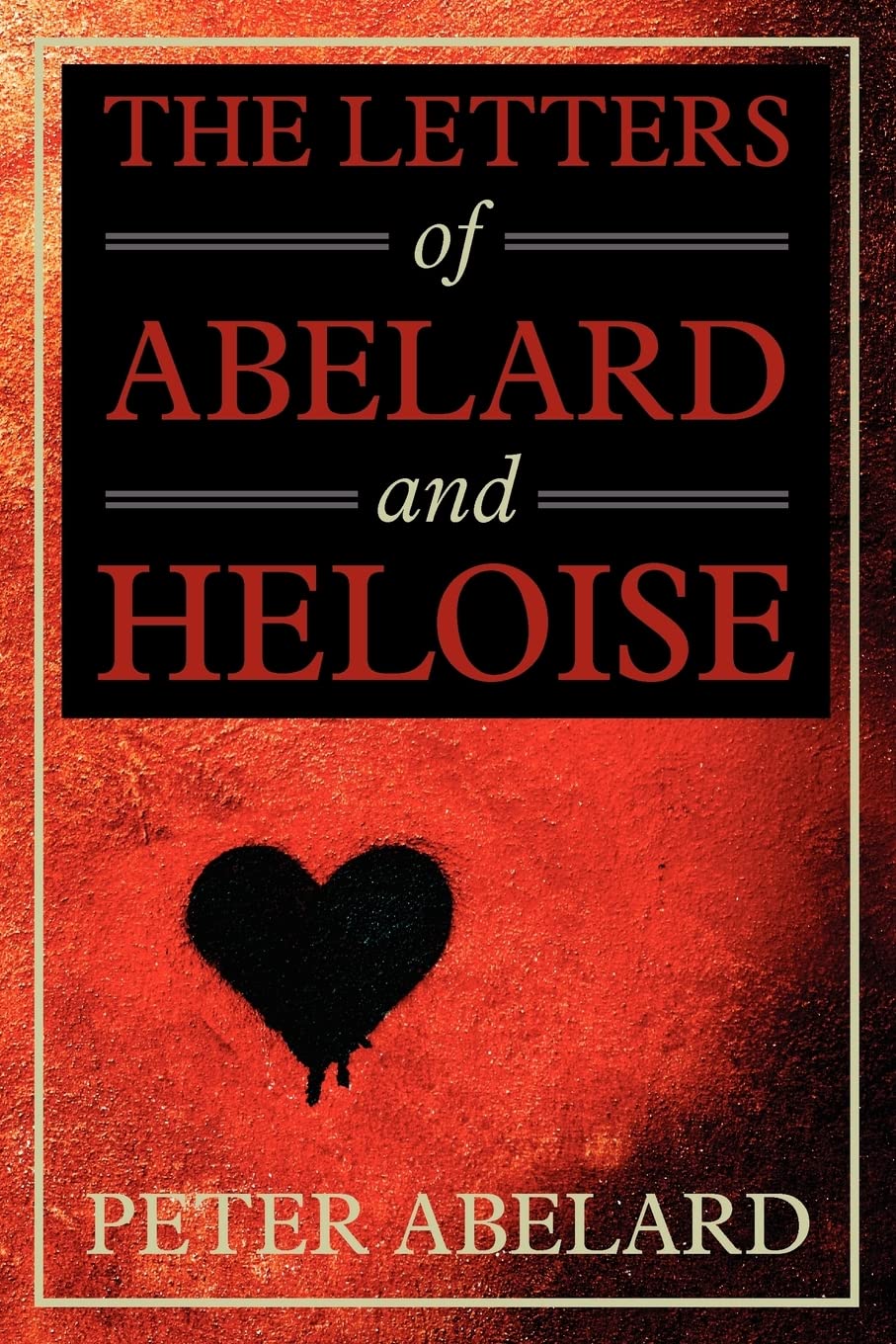 The Letters of Abelard and Heloise,Used