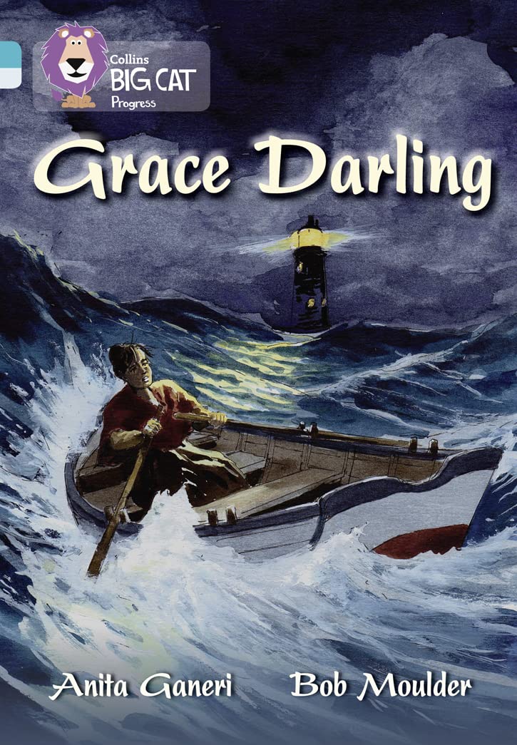 Grace Darling: Band 07 Turquoise/Band 17 Diamond (Collins Big Cat Progress),Used