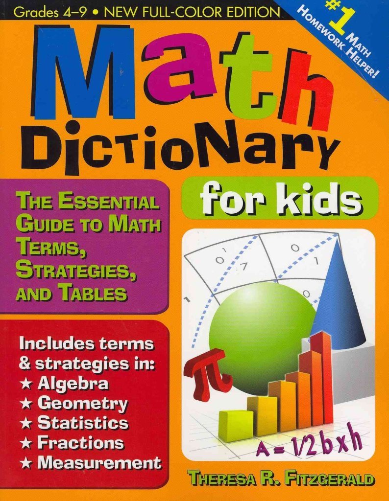 Math Dictionary for Kids: The Essential Guide to Math Terms, Strategies, and Tables,Used
