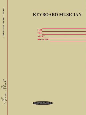 Keyboard Musician For The Adult Beginner (Frances Clark Library Supplement),New