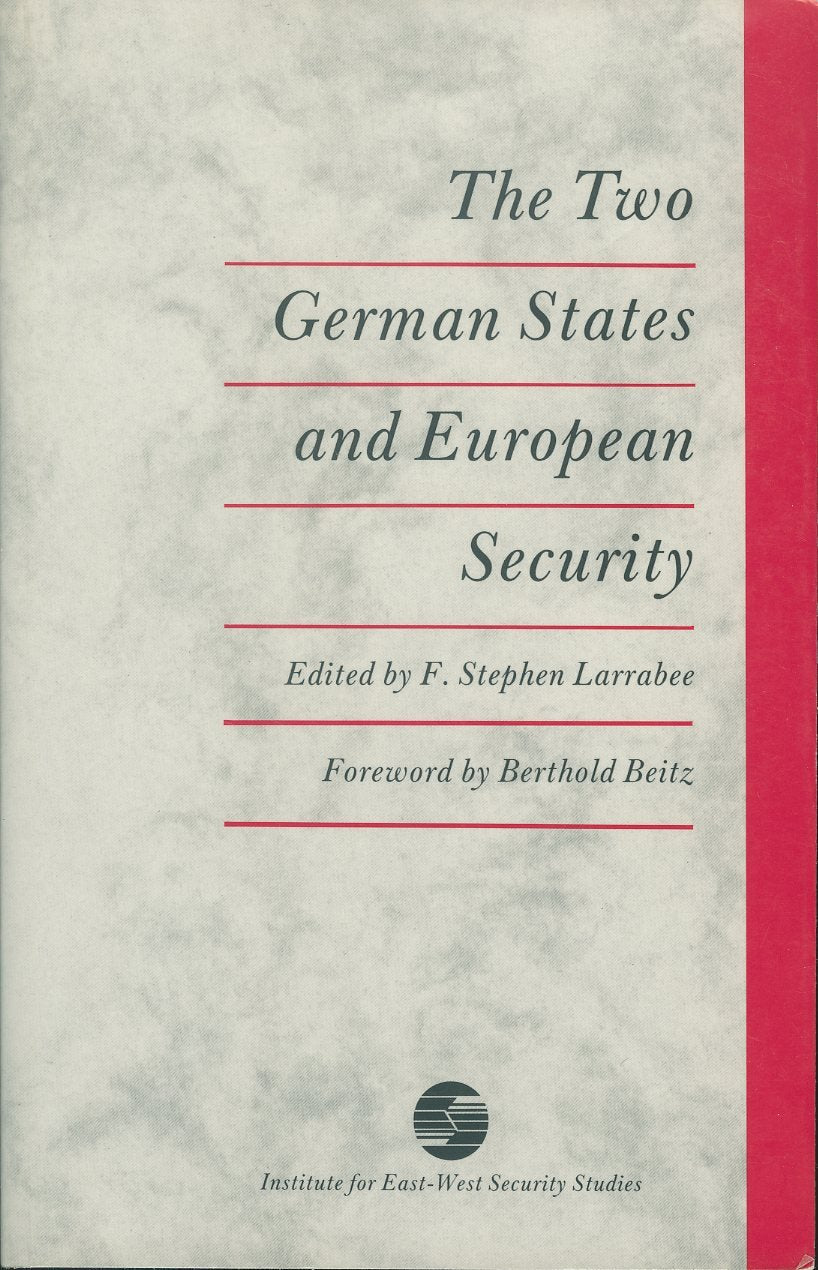 The Two German States and European Security,Used
