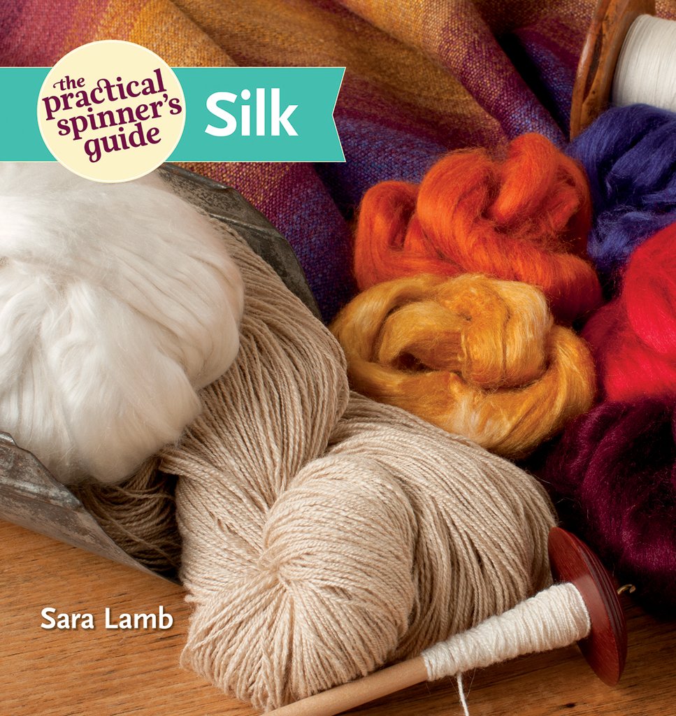 The Practical Spinner's Guide  Silk,Used