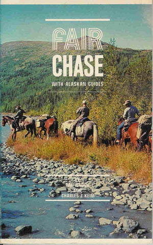 Fair chase with Alaskan guides,,Used