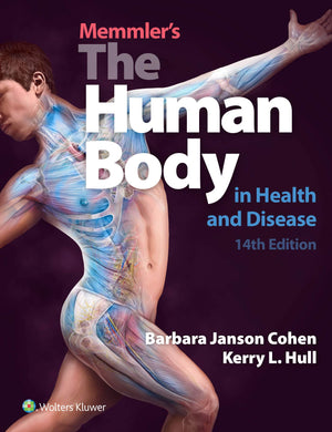 Memmler'S The Human Body In Health And Disease