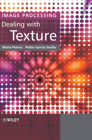 Image Processing: Dealing with Texture,Used