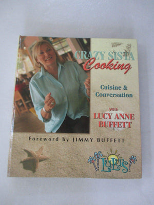 Crazy Sista Cooking: Cuisine And Conversation With Lucy Anne Buffett