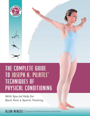 The Complete Guide to Joseph H. Pilates' Techniques of Physical Conditioning: With Special Help for Back Pain and Sports Trainin,Used