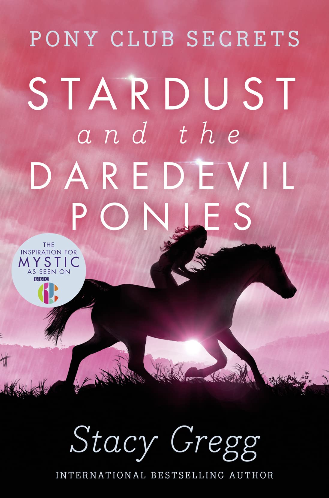 Stardust and the Daredevil Ponies (Pony Club Secrets) (Book 4),Used