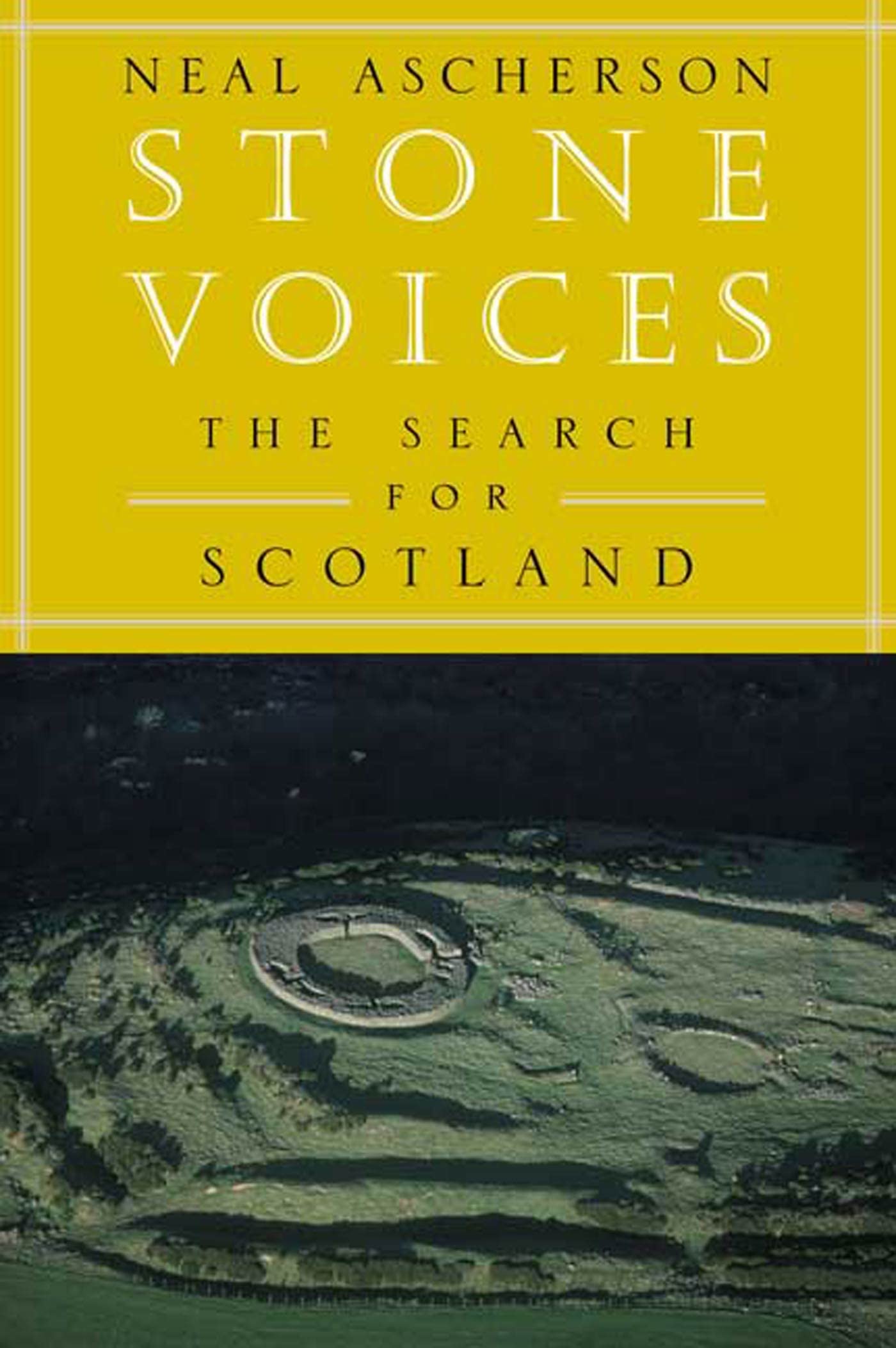 Stone Voices: The Search for Scotland,Used
